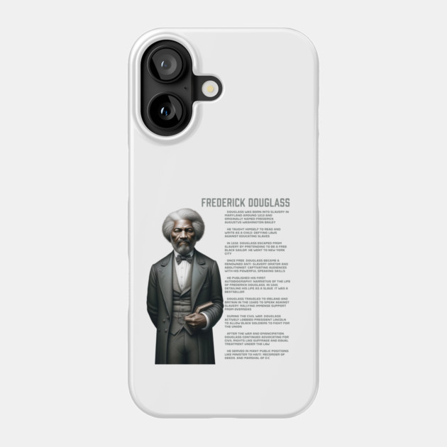 Frederick Douglass - Black History Legend Phone Case by UrbanLifeApparel