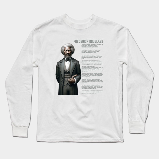 Frederick Douglass - Black History Legend Long Sleeve T-Shirt by UrbanLifeApparel