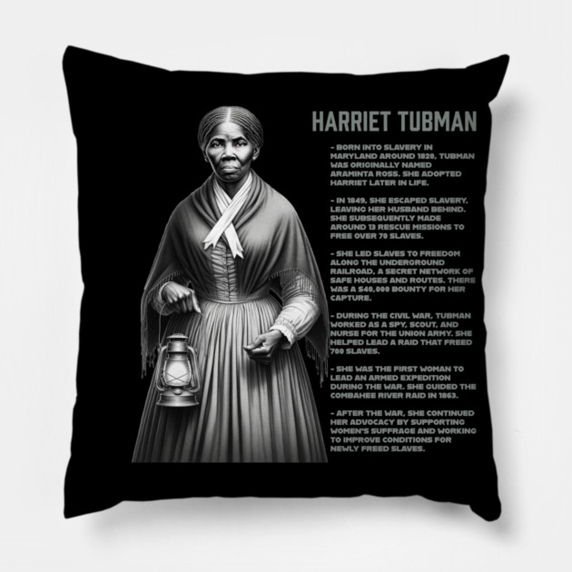 Harriet Tubman - Black History Legend Pillow by UrbanLifeApparel