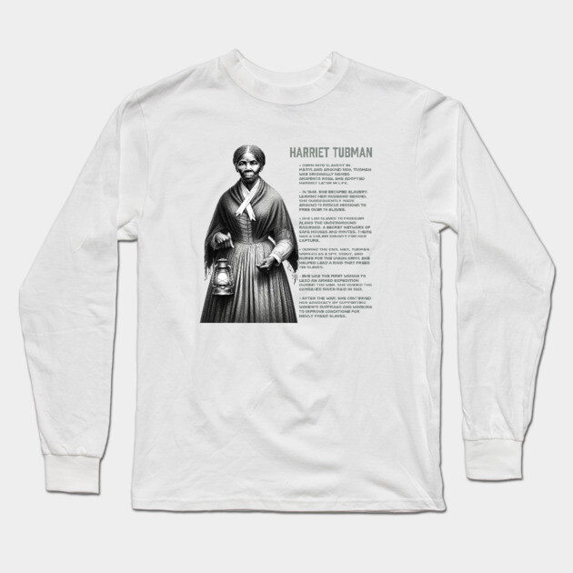 Harriet Tubman - Black History Legend Long Sleeve T-Shirt by UrbanLifeApparel