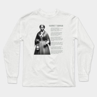 Harriet Tubman - Black History Legend Long Sleeve T-Shirt