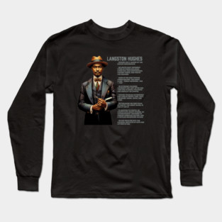 Langston Hughes - Black History Legend Long Sleeve T-Shirt