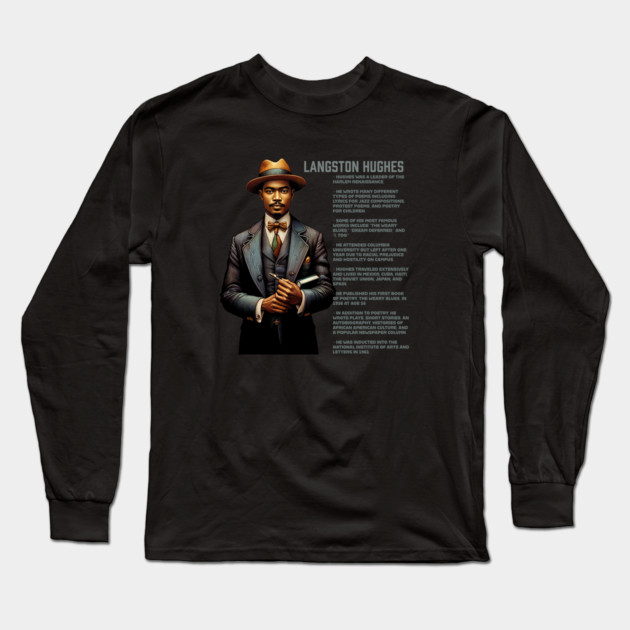 Langston Hughes - Black History Legend Long Sleeve T-Shirt by UrbanLifeApparel