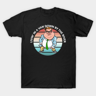 Livin in a van down Chris Farley T-Shirt