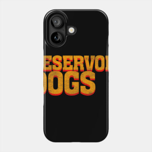 PULP DOGS ("Reservoir Dogs" a la "Pulp Fiction") Phone Case