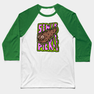 Sewer pickle Baseball T-Shirt