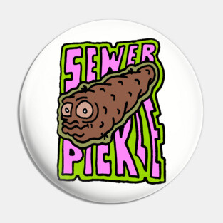 Sewer pickle Pin