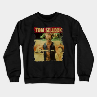 Tom Selleck - NEW RETRO STYLE Crewneck Sweatshirt