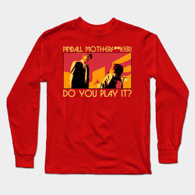 Do You Play It? (Family Version) Long Sleeve T-Shirt by DRI374