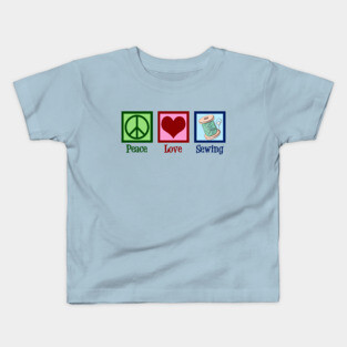 Peace Love Sewing Kids T-Shirt