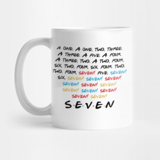 "Seven." Mug