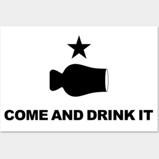 COME AND DRINK IT WHISKEY Posters and Art