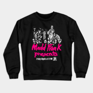 MADD FRANK Crewneck Sweatshirt