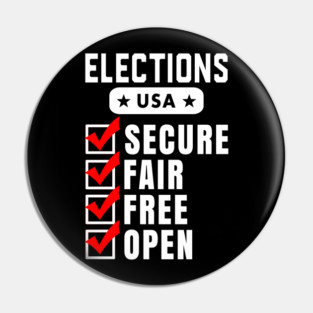 Elections 2028 - Secure, Fair, Free, and Open Pin