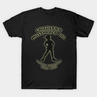 Childless Millenials Inc - Peter Pan T-Shirt
