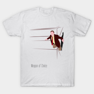 Weapon of Choice T-Shirt