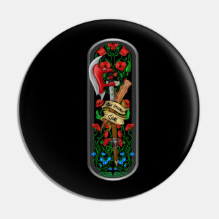 Be brave; Live. Buffy the Vampire Slayer fanart Pin