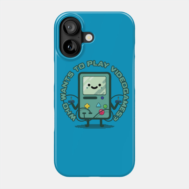 Who Wants to Play Videogames? Phone Case by Pufahl