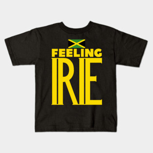 Feeling Irie Jamaican Slang Kids T-Shirt