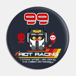 Riot Racing 2.0! Pin