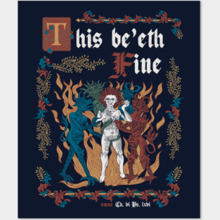This Is Fine Medieval Style - funny retro vintage English history Posters and Art