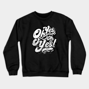 COX - TECHNO MUSIC OH YES OH YES grunge edition Crewneck Sweatshirt