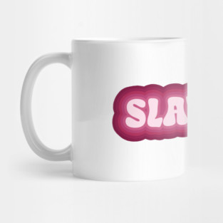 Slay-dhd Mug