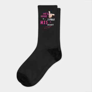 He’s Mine – Cute Romantic Couple Love Quote Gift Socks