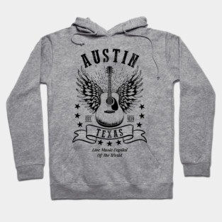 Austin Texas - Live Music Capital of the World Hoodie
