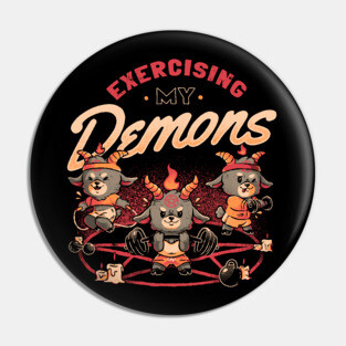 Exercising My Demons - Cute Evil Dark Funny Baphomet Gift Pin