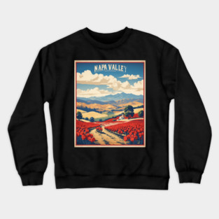 Napa Valley Napa County United States of America Tourism Vintage Poster Crewneck Sweatshirt
