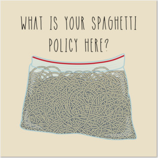 Spaghetti Policy Posters and Art