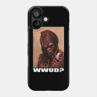 WWUD? Phone Case