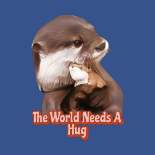The World Needs A Hug T-Shirt