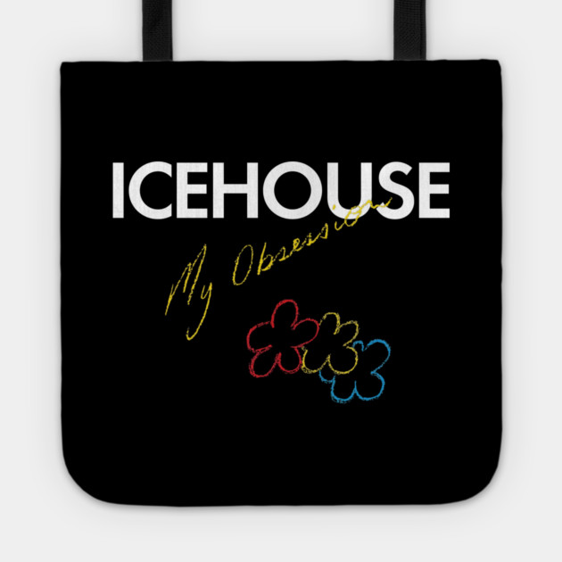 Icehouse My Obession Tote by Timeless Chaos