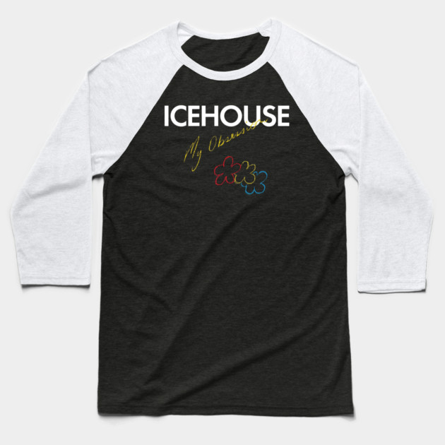 Icehouse My Obession Baseball T-Shirt by Timeless Chaos