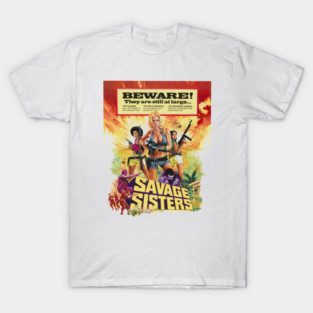Savage Sisters T-Shirt