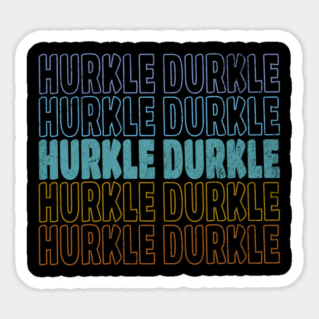 Hurkle Durkle Scottish Slang for lazing abed vintage design Magnet by Luxinda