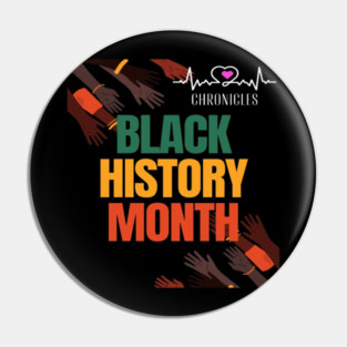 Heartbeat Chronicles Black History Month Awareness 1 Pin