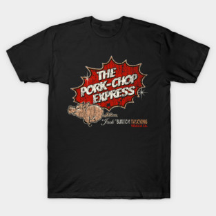 The Pork Chop Express // Big Trouble In Little China T-Shirt