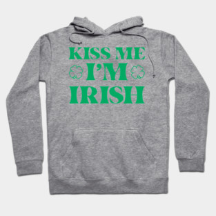 Kiss-Me-Im-Irish Hoodie