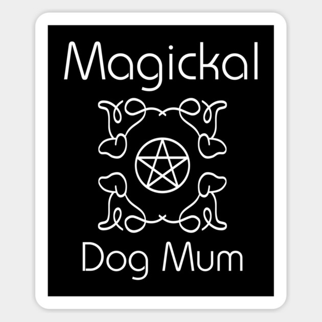 Magickal Dog Mum Pentacle Mother's Day Cheeky Witch® Sticker by Cheeky Witch