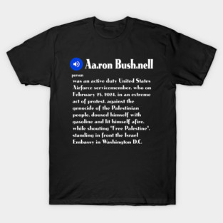 Definition: Aaron Bushnell - Front T-Shirt