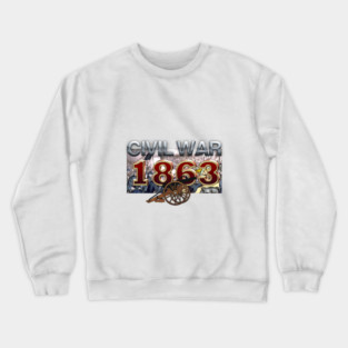 Civil War 1863 Crewneck Sweatshirt