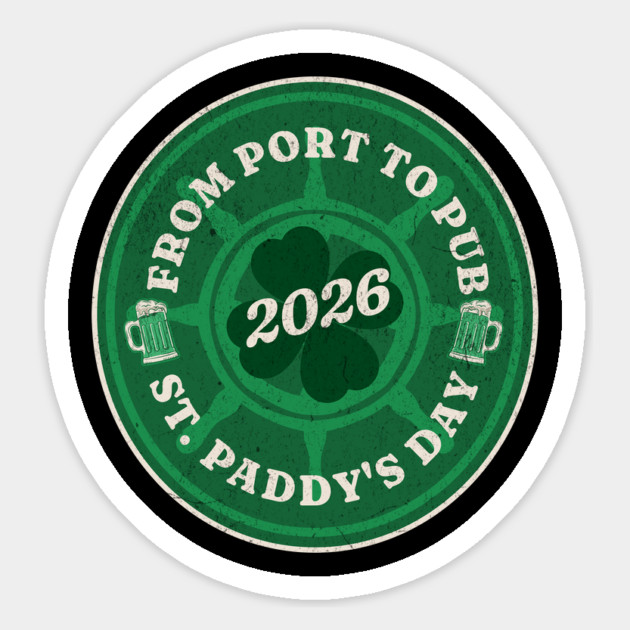 From Port To Pub - Cruise Vacation - St. Patrick's Day 2026 Magnet by Yesteeyear