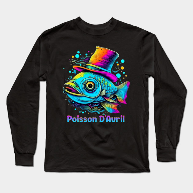 Psychedelic April Fish Long Sleeve T-Shirt by HolidayBug