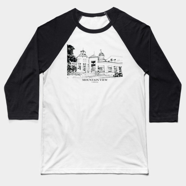 Mountain View - California Baseball T-Shirt by Lakeric