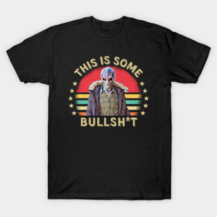 This Is Some Bullshit American Resident Alien T-Shirt