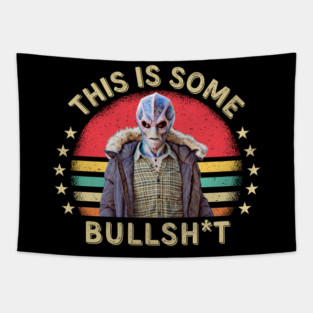 This Is Some Bullshit American Resident Alien Tapestry
