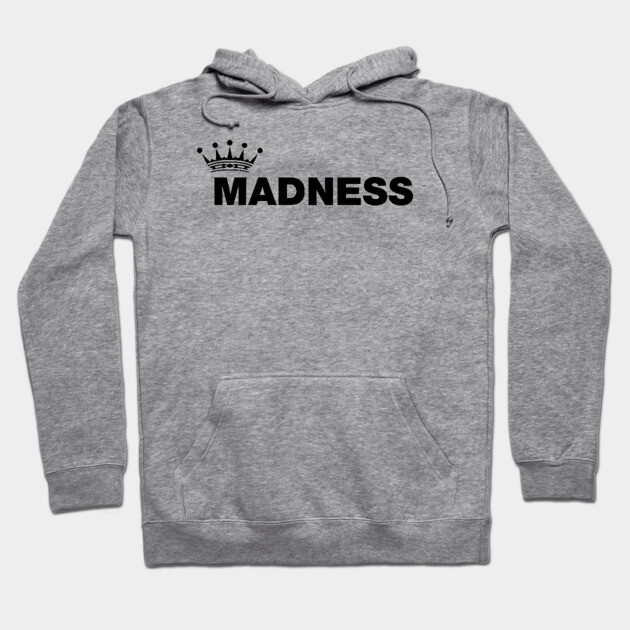 Madness Band Hoodie by Timeless Chaos